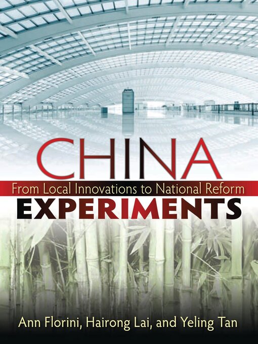 Title details for China Experiments by Ann M. Florini - Available